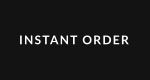 INSTANT ORDER